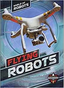 Flying Robots (World of Robots)