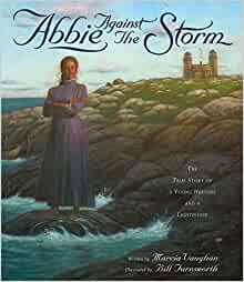 Abbie Against the Storm: The True Stor