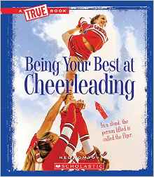 Being Your Best at Cheerleading (True 