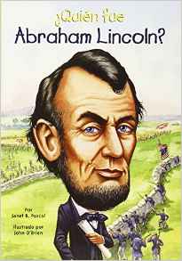 ¿Quién fue Abraham Lincoln? (Who Was..
