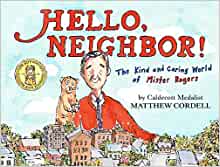 Hello, Neighbor!: The Kind and Caring 