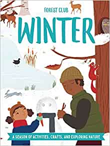 Forest Club Winter: A Season of Activi