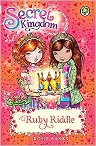 Secret Kingdom: 26: Ruby Riddle