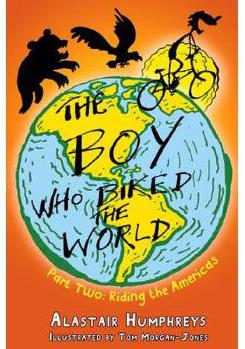The Boy Who Biked the World: Part Two: