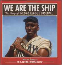 We Are the Ship: The Story of Negro Le