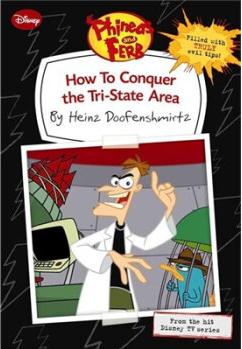 Phineas and Ferb: How to Conquer the T
