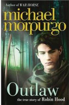Outlaw: The story of Robin Hood