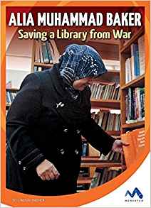 Alia Muhammad Baker: Saving a Library 