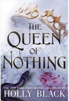 the Queen of Nothing (The Folk of the 
