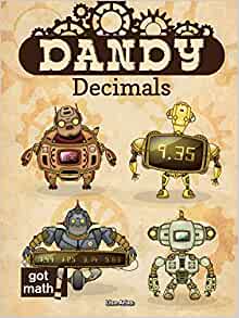 Dandy Decimals: Add, Subtract, Multipl