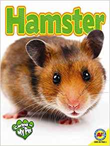 Hamster (Caring for My Pet)