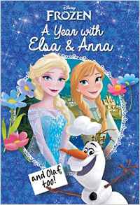 Disney Frozen: A Year with Elsa & Anna