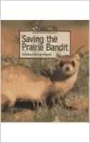 Saving the Prairie Bandit (Wildlife Co