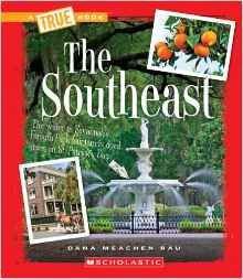 The Southeast (True Books)
