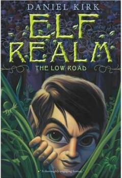 Elf Realm: The Low Road (Elf Realm Tri
