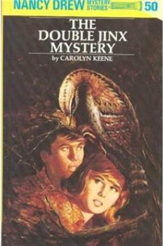 Nancy Drew 50: The Double Jinx Mystery