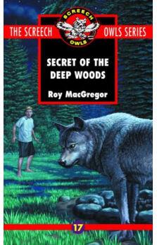 The Secret of the Deep Woods (#17) [9岁