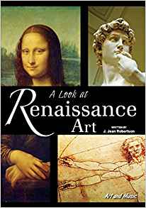 A Look at Renaissance Art (Art and Mus