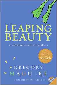 Leaping Beauty: And Other Animal Fairy