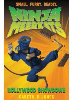 Ninja Meerkats (#4: Hollywood Showd
