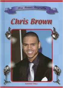 Chris Brown (Blue Banner Biographies)