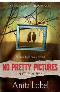 No Pretty Pictures: A Child of War