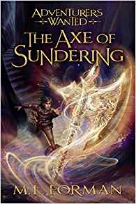 Adventurers Wanted, Book 5: The Axe of