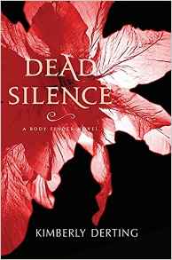 Dead Silence: A Body Finder Novel