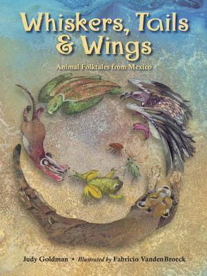 Whiskers, Tails & Wings: Animal Folkta