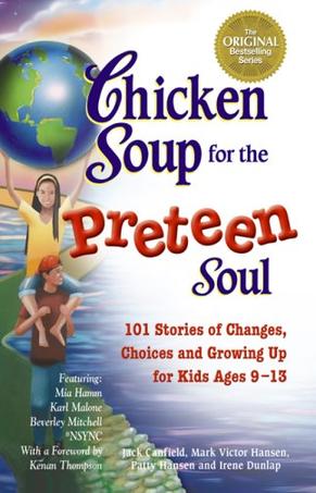 Chicken Soup for the Preteen Soul - 10