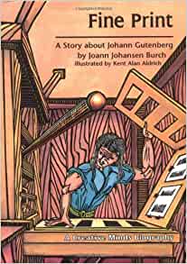 Fine Print: A Story About Johann Guten