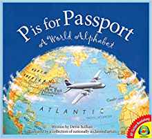 P Is for Passport: A World Alphabet (A