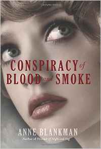 Conspiracy of Blood and Smoke