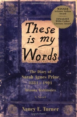 These Is My Words: The Diary of Sarah 