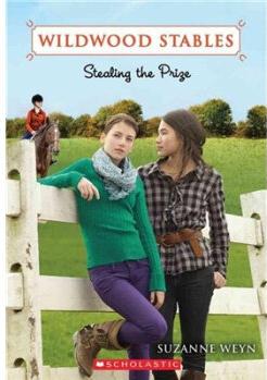 Wildwood Stables #5: Stealing the Priz
