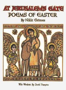 At Jerusalem's Gate: Poems of Easter