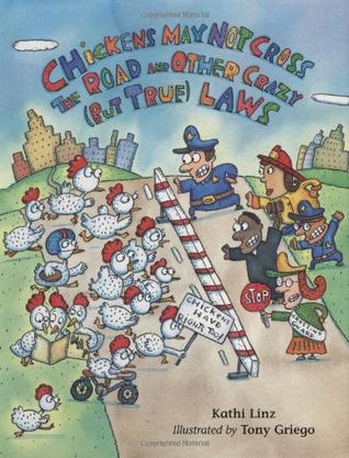 Chickens May Not Cross the Road...