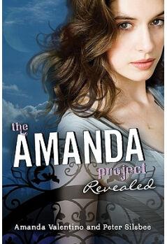 The Amanda Project: Book 2: Revealed