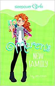 Sleepover Girls: Maren's New Family