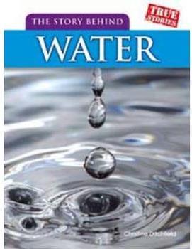The Story Behind Water
