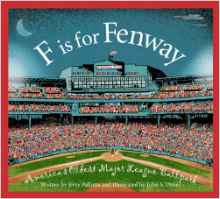 F is for Fenway Park: America's Oldest