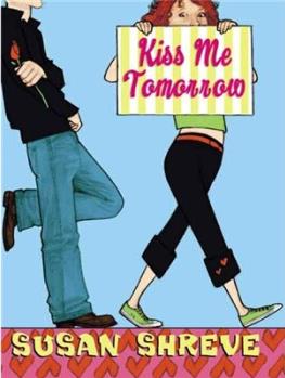 Kiss Me Tomorrow 明天亲我  [12岁及以上]