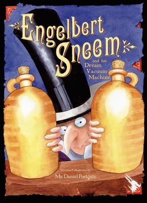 Engelbert Sneem and His Dream Vacuum M