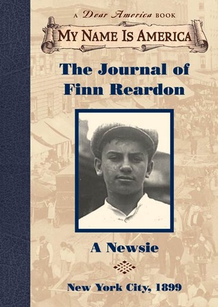 The Journal of Finn Reardon: A Newsie,