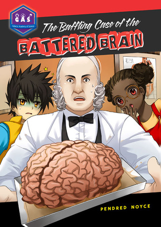 The Baffling Case of the Battered Brai