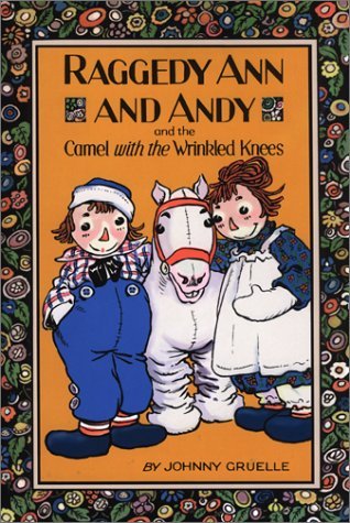 Raggedy Ann and Andy and the Camel Wit