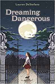 Dreaming Dangerous