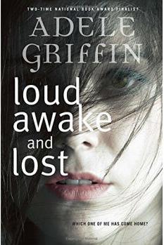 Loud Awake and Lost