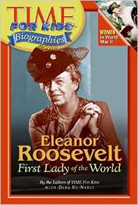 Time For Kids: Eleanor Roosevelt: Firs