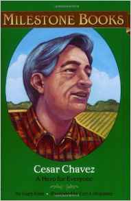 Cesar Chavez: A Hero for Everyone (Mil